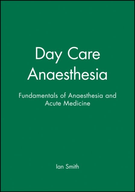Day Care Anaesthesia