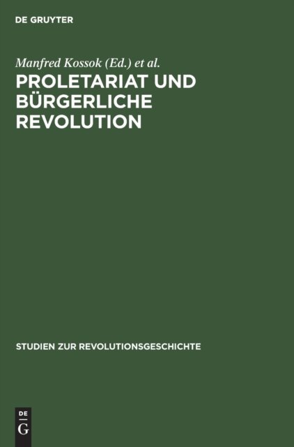 Proletariat Und Burgerliche Revolution