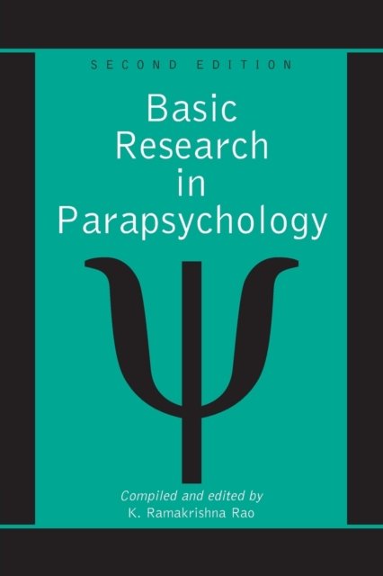 Basic Research in Parapsychology, 2d ed.