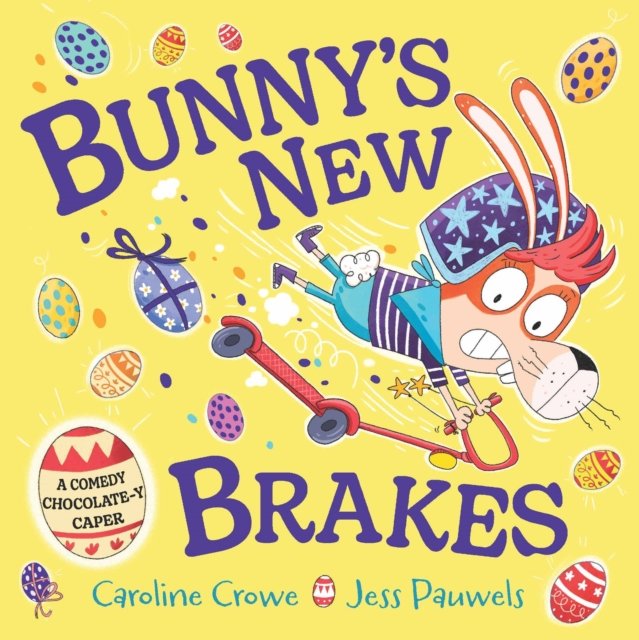 Bunny''s New Brakes