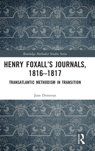 Henry Foxall''s Journals, 1816-1817