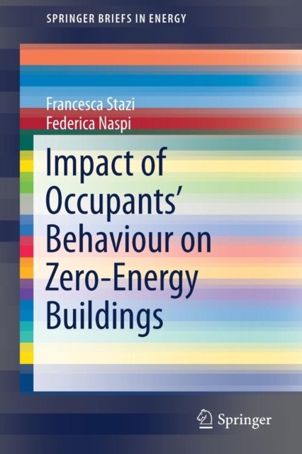 Impact of Occupants'' Behaviour on Zero-Energy Buildings