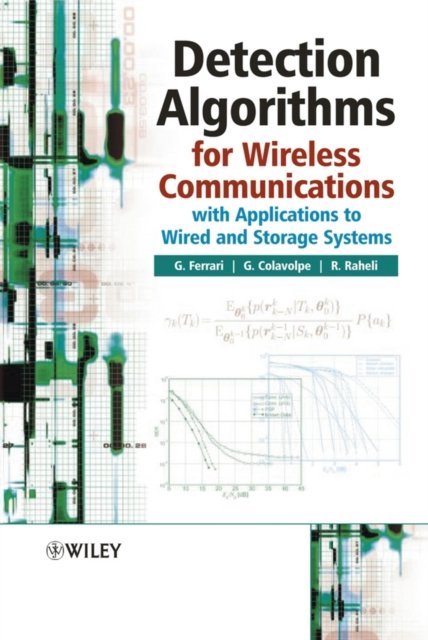 Detection Algorithms for Wireless Communications –  With Applications to Wired and Storage Systems