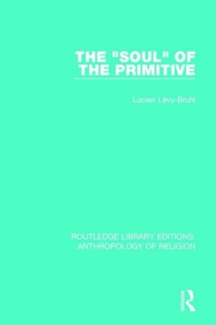The 'Soul' of the Primitive