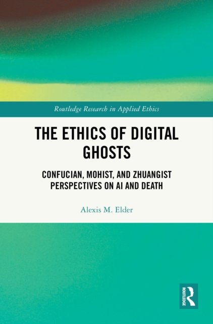 The Ethics of Digital Ghosts