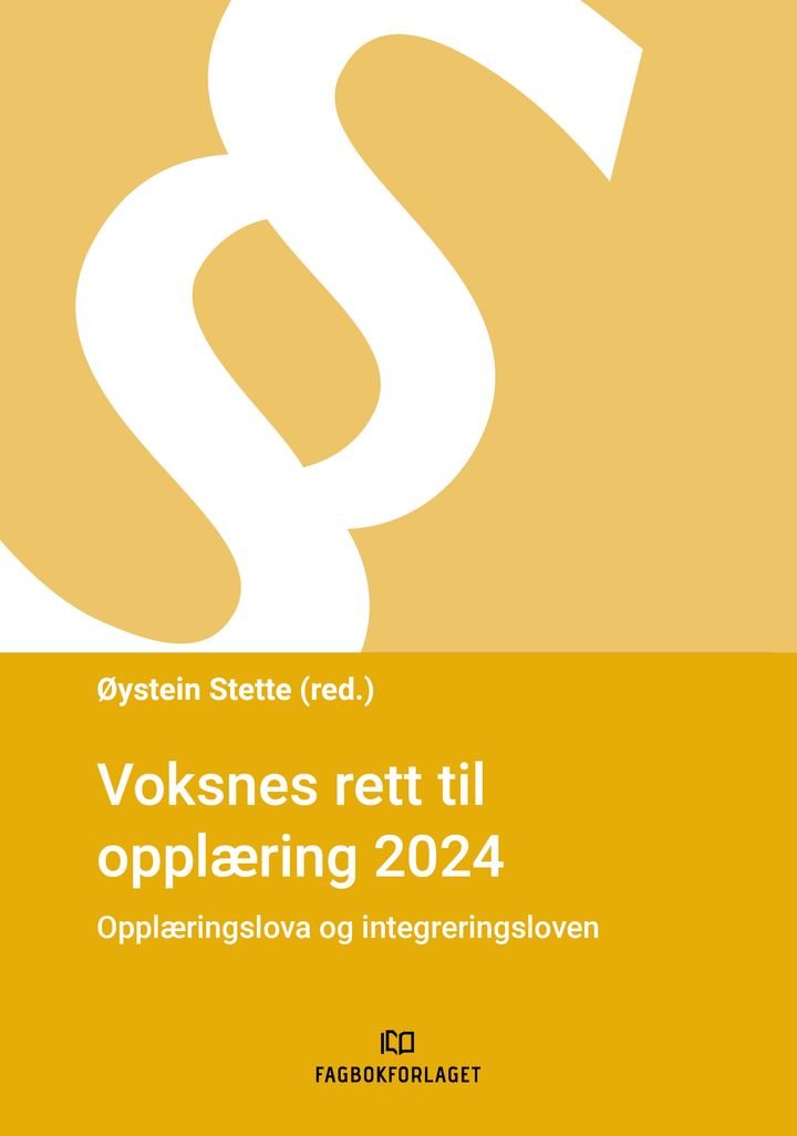 Voksnes rett til opplæring 2024 - opplæringslova og integreringsloven