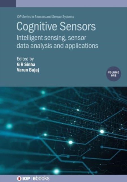 Cognitive Sensors, Volume 1