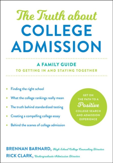 The Truth about College Admission