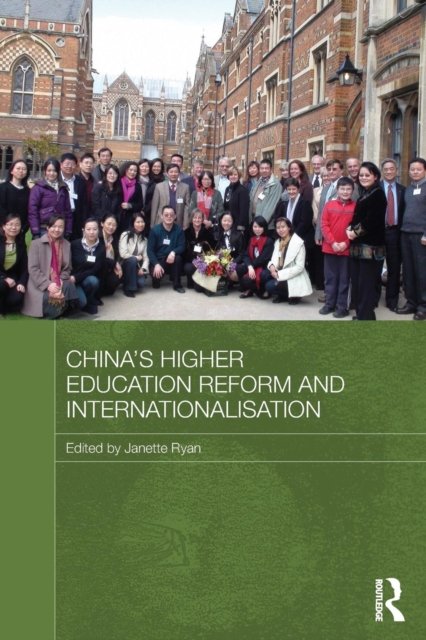 China''s Higher Education Reform and Internationalisation