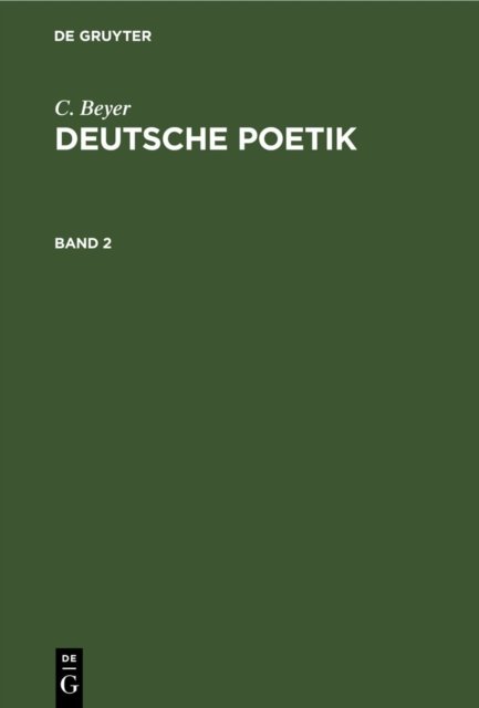 Deutsche Poetik. Band 2