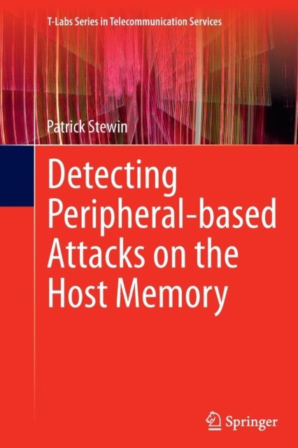 Detecting Peripheral-based Attacks on the Host Memory