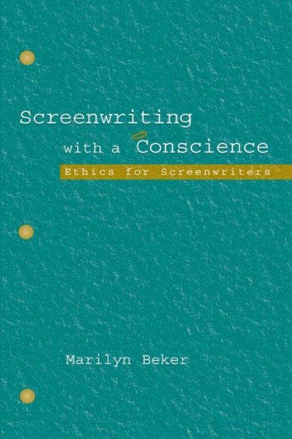 Screenwriting With a Conscience