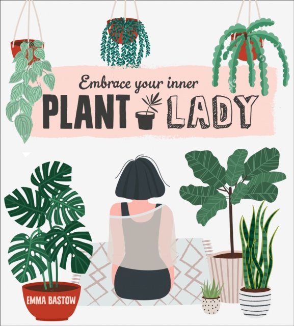 PLANT LADY HB