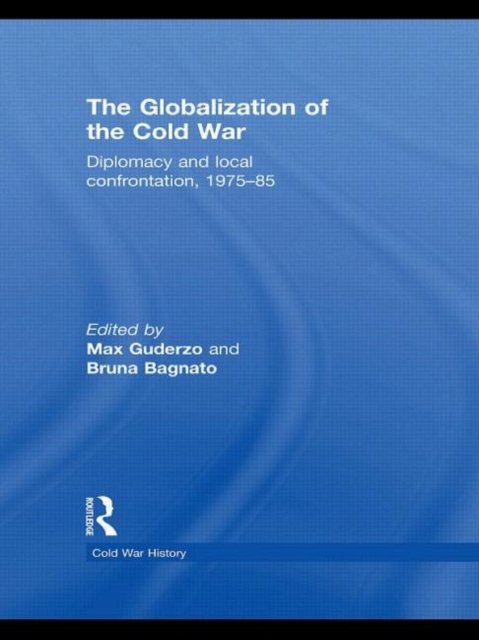 The Globalization of the Cold War
