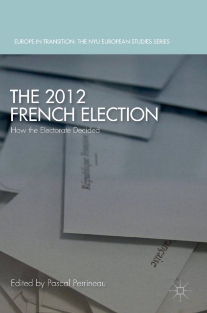 The 2012 French Election
