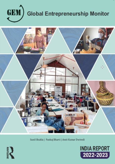 Global Entrepreneurship Monitor India Report 2022/23