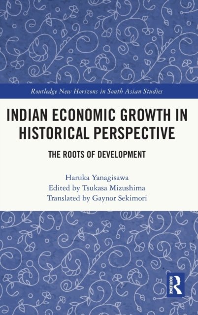 Indian Economic Growth in Historical Perspective