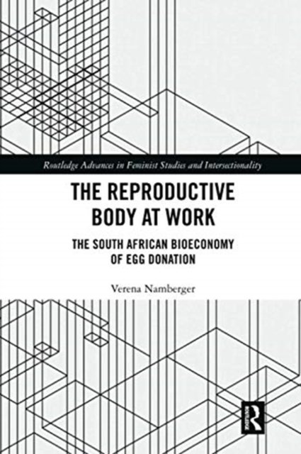 The Reproductive Body at Work