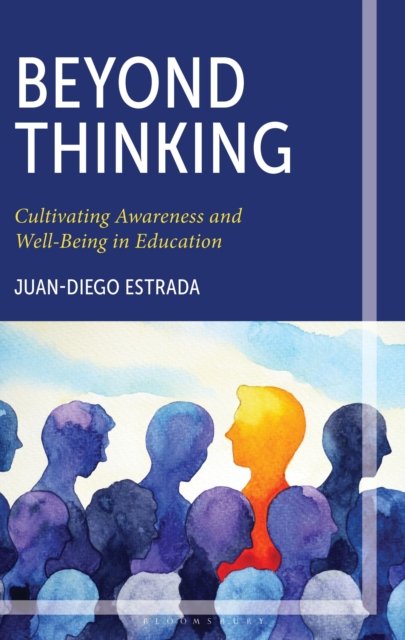 Beyond Thinking