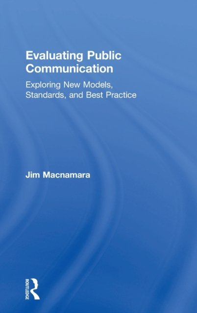 Evaluating Public Communication