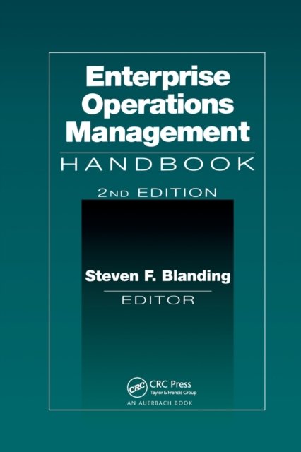 Enterprise Operations Management Handbook, Second Edition