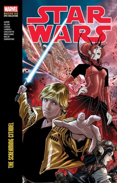 Star Wars Modern Era Epic Collection: The Screaming Citadel