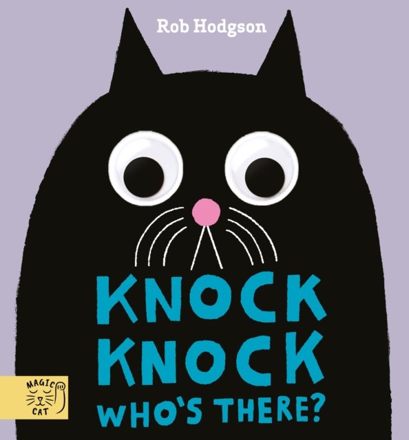Knock Knock…Who''s There?