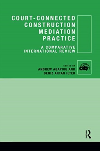 Court-connected Construction Mediation Practice