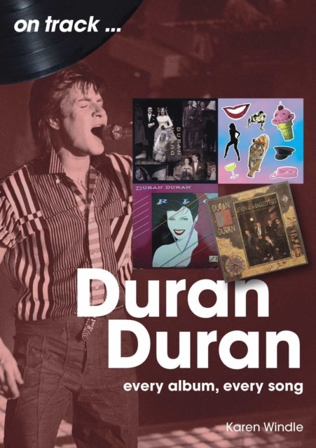 Duran Duran On Track