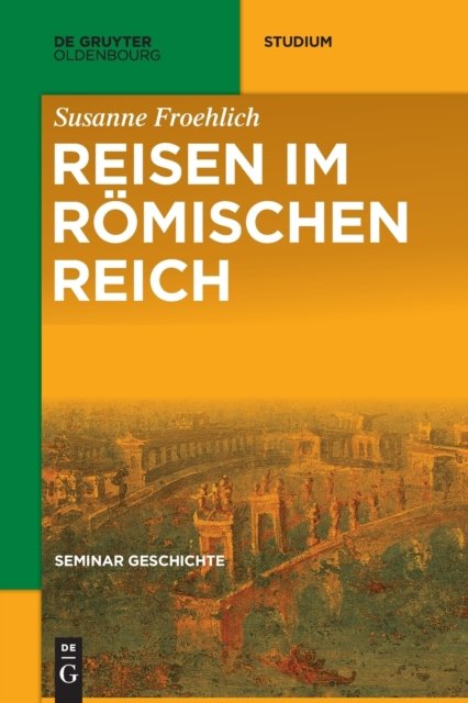 Reisen Im Römischen Reich
