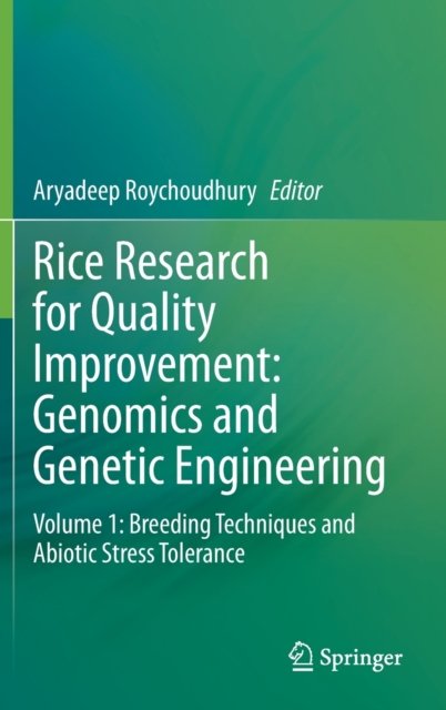 Rice Research for Quality Improvement: Genomics and Genetic Engineering