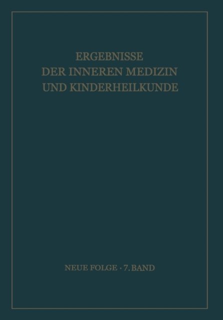 Ergebnisse der Inneren Medizin und Kinderheilkunde
