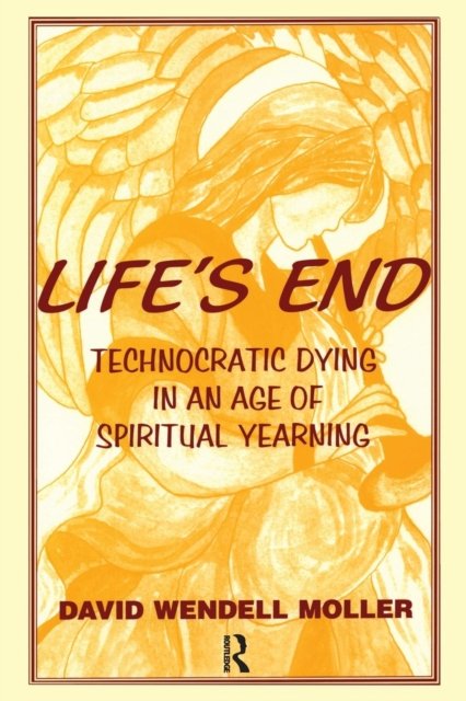Life''s End