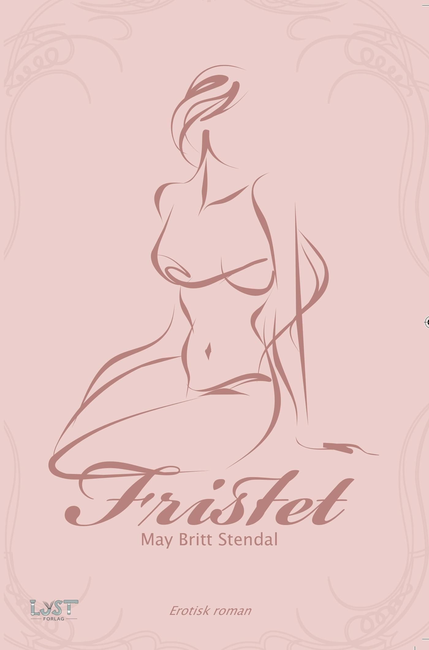 Fristet - erotisk roman