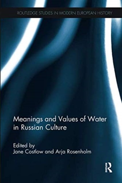Meanings and Values of Water in Russian Culture