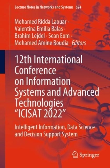 12th International Conference on Information Systems and Advanced Technologies “ICISAT 2022”