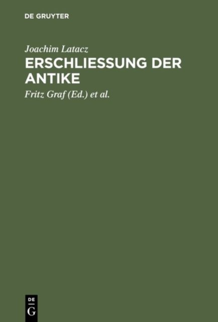 Erschliessung Der Antike