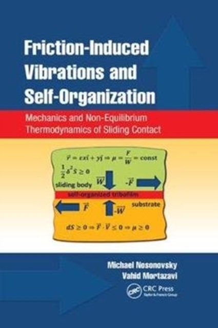 Friction-induced Vibrations and Self-organization