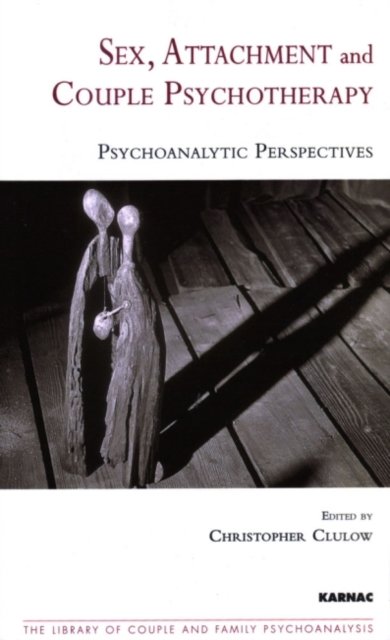 Sex, Attachment and Couple Psychotherapy