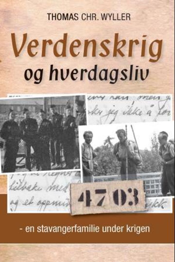 Verdenskrig og hverdagsliv - en stavangerfamilie under krigen