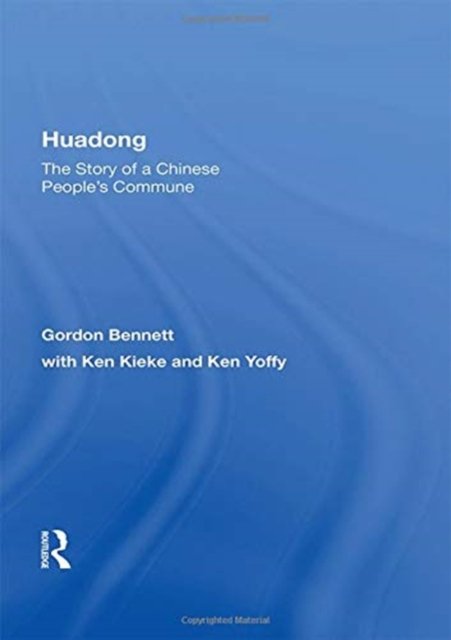 Huadong: The Story Of A Chinese People's Commune
