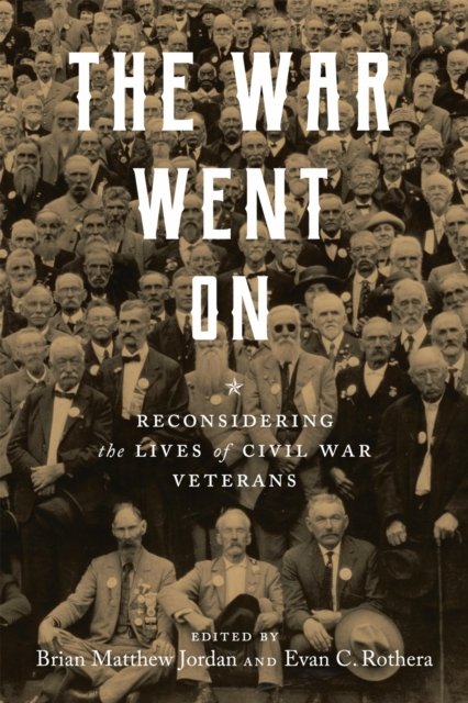 The War Went on