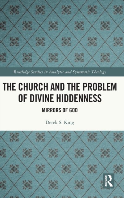 The Church and the Problem of Divine Hiddenness