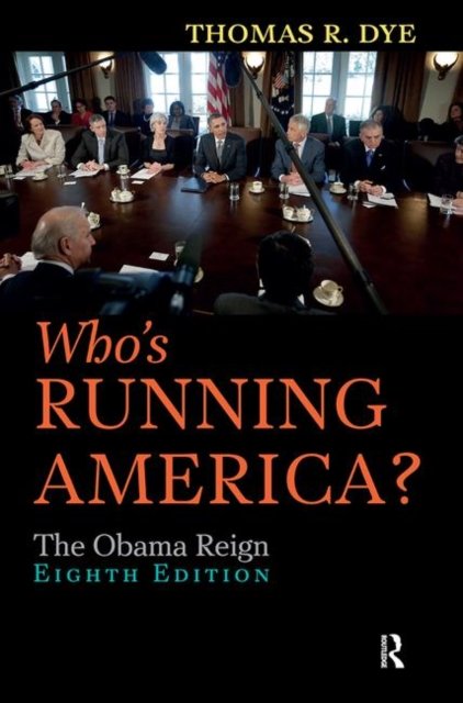 Who''s Running America?