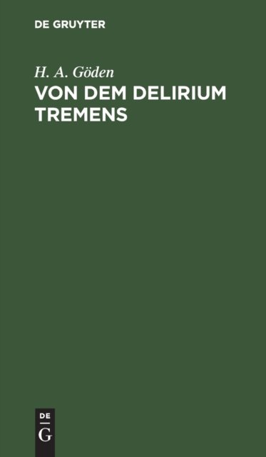 Von Dem Delirium Tremens