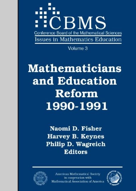 Mathematicians and Education Reform 1990-1991