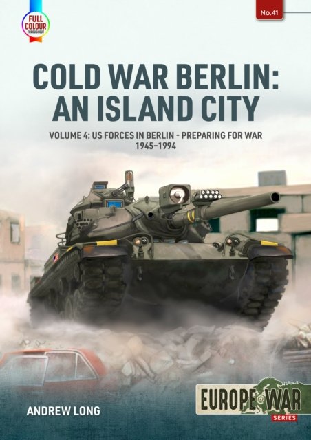 Cold War Berlin: an Island City