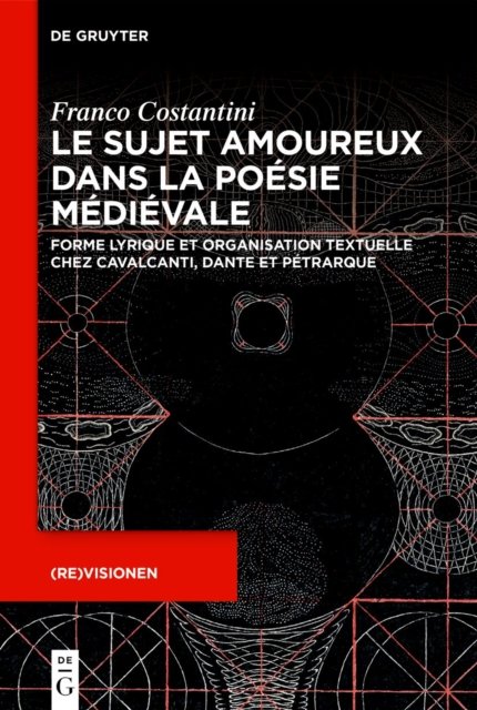 Le Sujet Amoureux Dans La Poesie Medievale