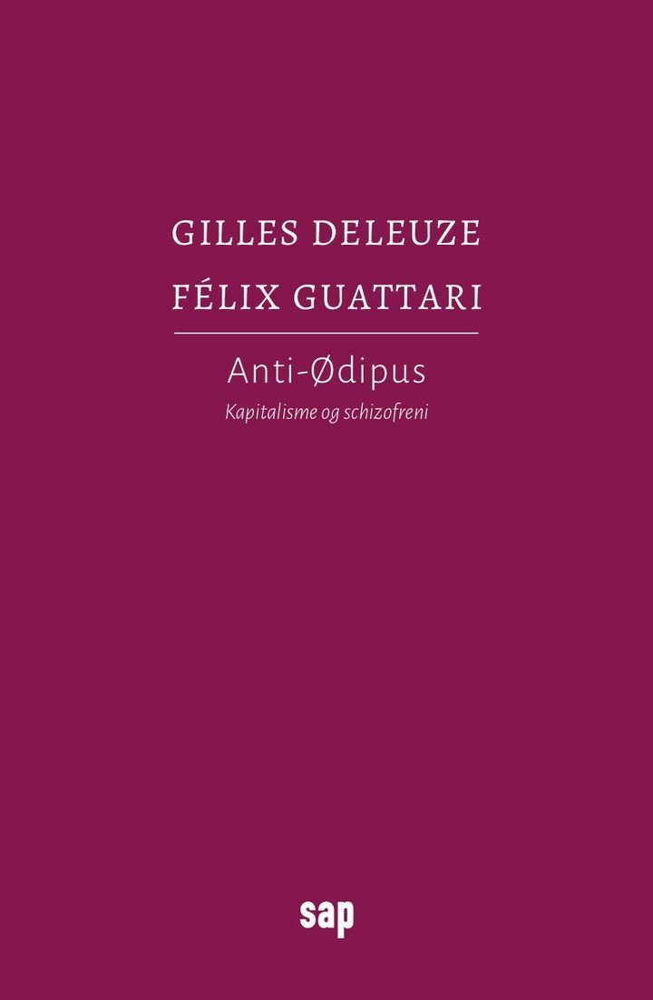 Anti-Ødipus - kapitalisme og schizofreni