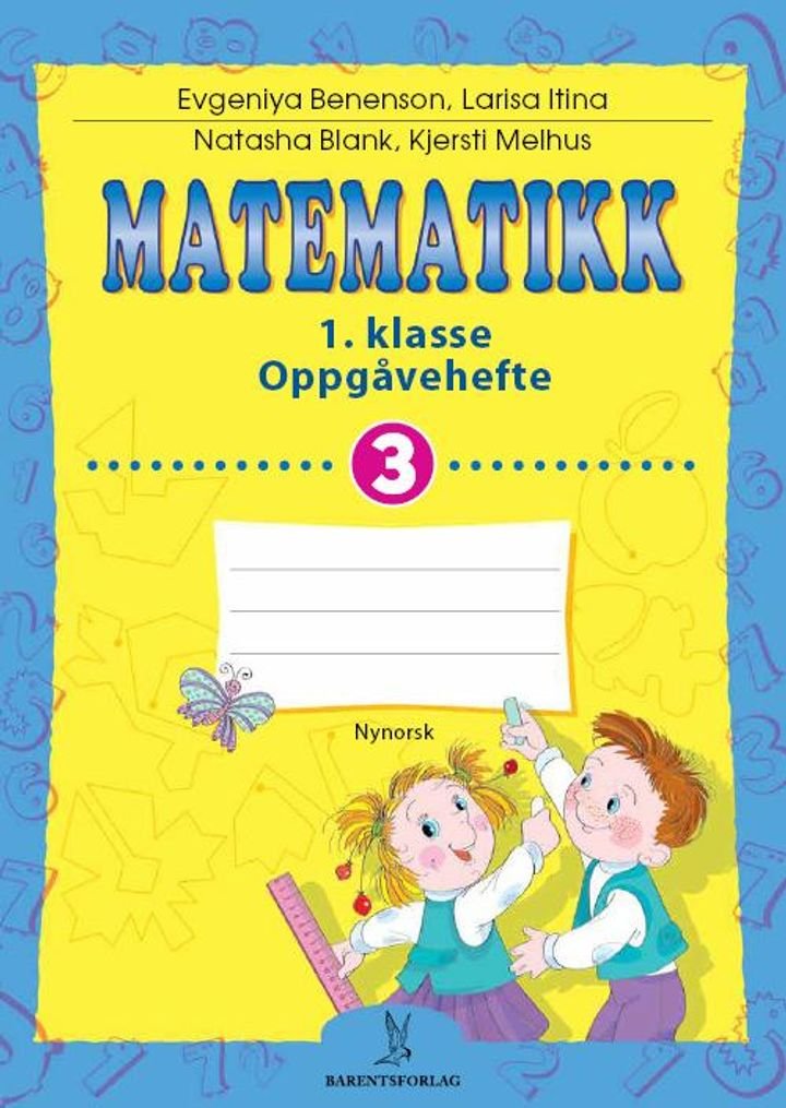 Matematikk - Oppgåvehefte nr. 3 : 1. klasse